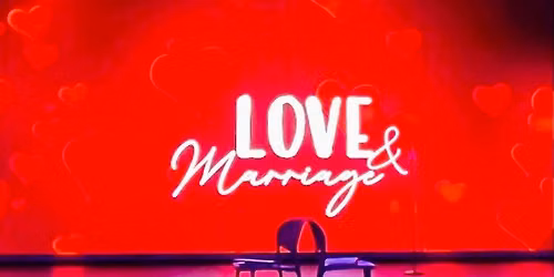 Love and Marriage Live