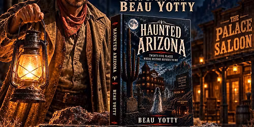 Meet the Author The Palace Saloon in Prescott for a special Haunted Arizona