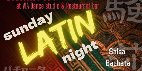 Sunday Latin Night ~DJ Tienyu from Taiwan~