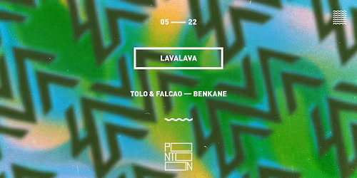 LavaLava | Tolo & Falcao, BenKane ~ Pontoon