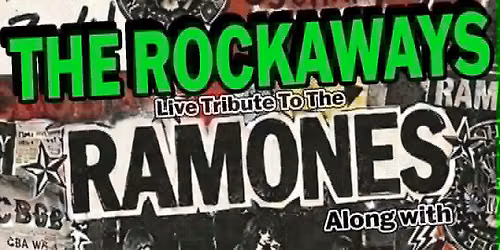 The Rockaways Tribute to The Ramones
