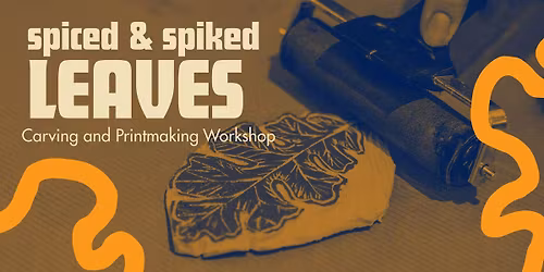 Spiced & Spiked Leaves - Autumn Printmaking Tote Workshop