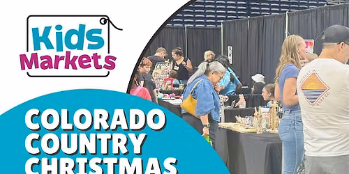 Kids Markets at Colorado Country Christmas Gift Show