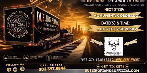 Monument, CO | Dueling Pianos Official Road Show | Kings Deer Golf Club