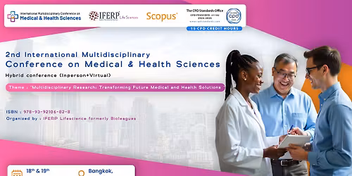 2nd International Multidisciplinary Conference on Medical & Health Sciences