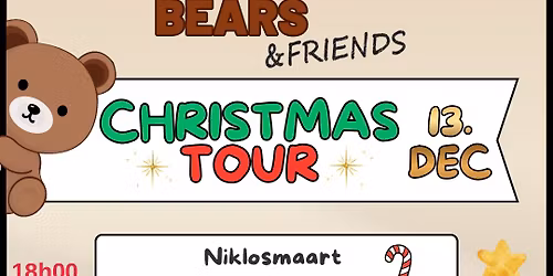 BEARS & Friends CHRISTMAS EDITION
