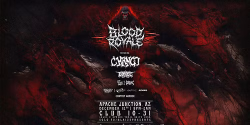 Blood Royale Presents: CHANGO