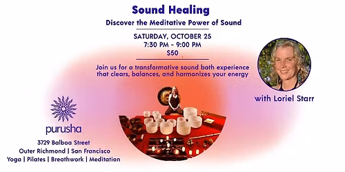 Sound Healing Sanctuary with Loriel Starr