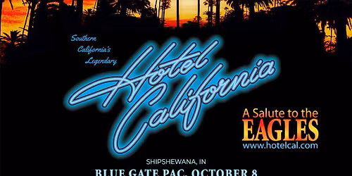 Hotel California "A Salute to the Eagles"