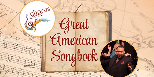 Chorus Eclectic - Great American Songbook