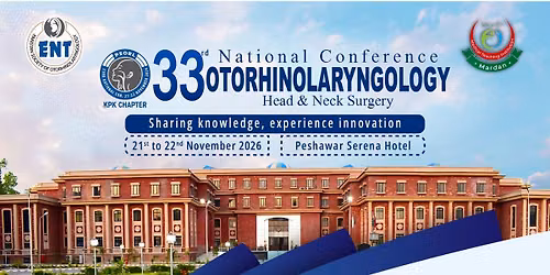 33rd National Conference of Otorhinolaryngology \u2013 Head & Neck Surgery