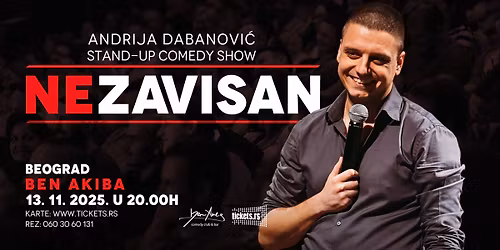 Beograd: Andrija Dabanovi\u0107 - Stand-up show "Nezavisan", 13.11.2025.