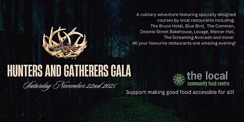 Hunters and Gatherers Gala 2025!