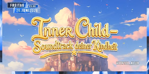 Inner Child - Soundtrack deiner Kindheit