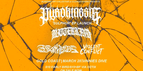 Metalcore Mayhem - Gold Coast w\/ Pyrokinesis, Bitter Kind, Deathbeds & Violent Conflict