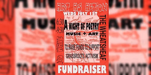NO WAVE July: ART AS ACTION Fundraiser