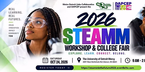 2026 STEAMM Workshop and College Fair