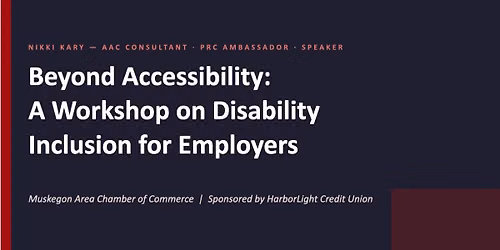 Beyond Accessibility: A Workshop on Disability Inclusion for Employers