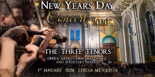 Concerto del primo dell'Anno - New Year's Day Concert: The Three Tenors
