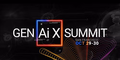Gen Ai  X Summit | ODSC West 2025