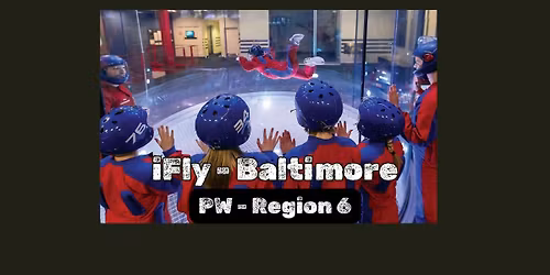 iFly STEM field trip (Region 6)