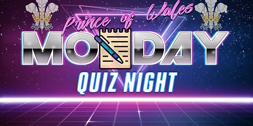 Prince of Wales Quiz Night