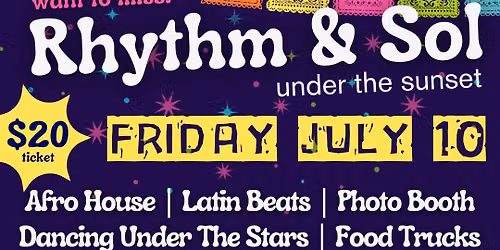 Rhythm & Sol Under The Sunset - Latin Night \/ Afro Beats