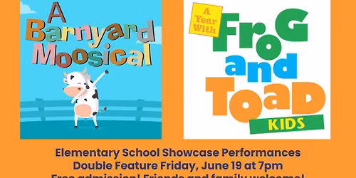Summer Arts Academy Showcase: Elementary Camps Double Feature