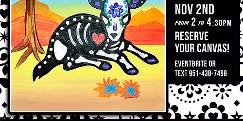 Brushes & Bones!!!! Muertos Paint n' Sip Event!!