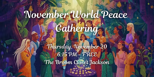 November World Peace Gathering