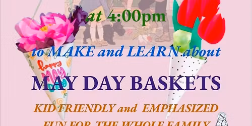May Day Basket & Tradition