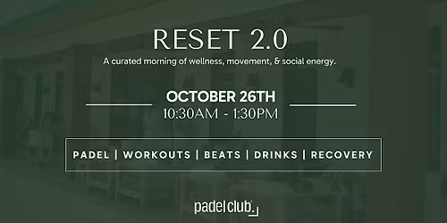 RESET 2.0 by Padel Club