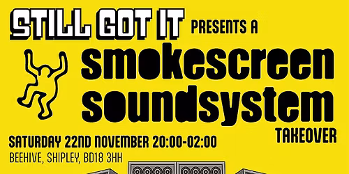 Still Got It - Smokescreen & Risky Disco Takeover