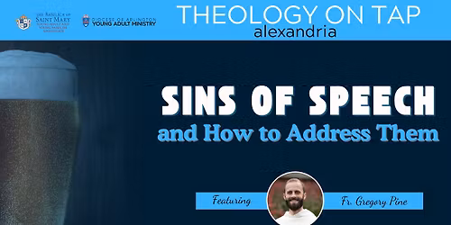 Alexandria Theology on Tap -- Fr. Gregory Pine