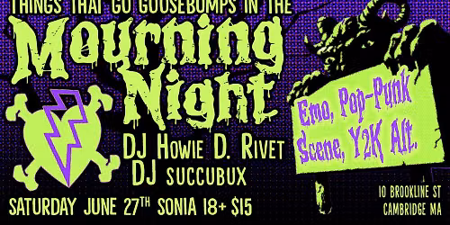 Things That Go Goosebumps in the Mourning Night