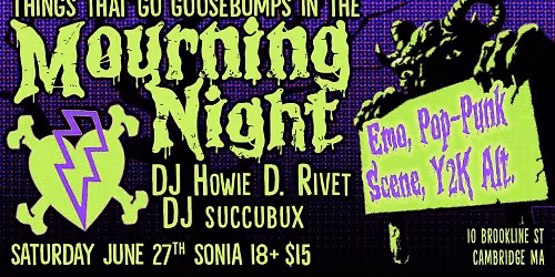 Things That Go Goosebumps in the Mourning Night