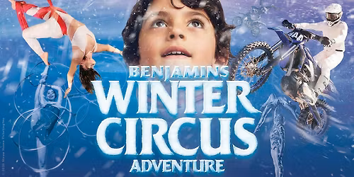 Fri Jan 2 | Dulles, VA | 6:00 PM | Great Benjamins Circus