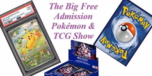 New England's Biggest Free Admission Pokemon & TCG Show