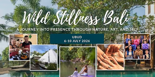Wild Stillness Bali