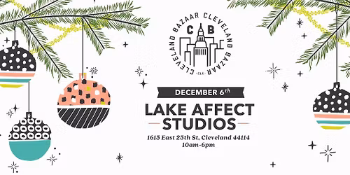 Cleveland Bazaar at Lake Affect Studios
