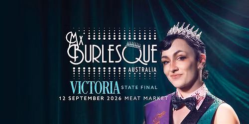 Mx Burlesque Victoria 2026