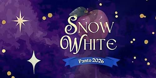 Snow White - Cullingworth 2026 Pantomime