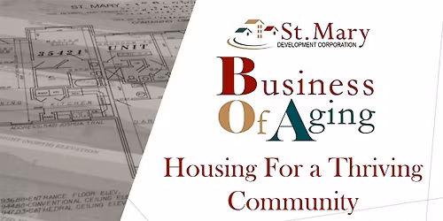 2026 Business of Aging: Housing for a Thriving Community