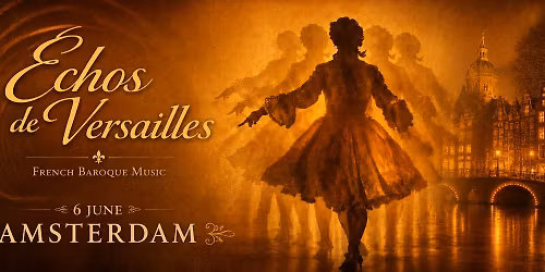 Amber Music Box \u2014 \u00c9chos de Versailles | Amsterdam