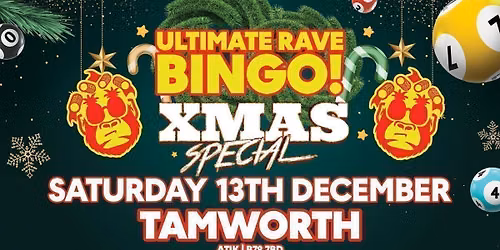 Ultimate Rave Bingo \/\/ Tamworth \/\/ Saturday 20th June 2026