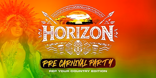 Horizon: Pre Carnival Party
