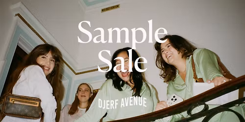Djerf Avenue Sample Sale