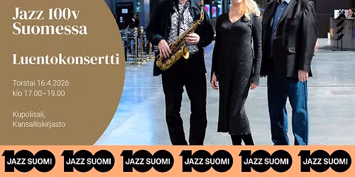 Jazz saapui Suomeen 100 vuotta sitten \u2013 Kansalliskirjaston kev\u00e4tkonsertti