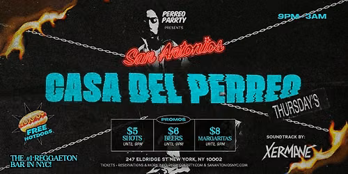 #1 Reggaeton Bar New York City - Thursdays San Antonios Casa del Perreo