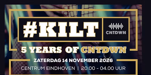 KILT - 5 years of CNTDWN